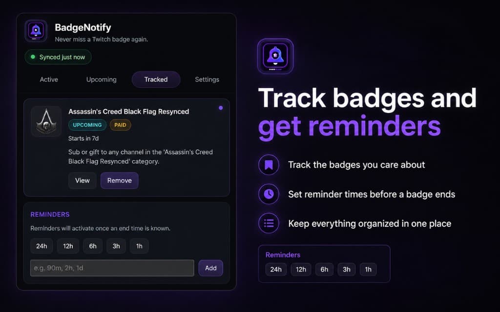 BadgeNotify extension tracked badge view with reminder presets for 24h, 12h, 6h, 3h and 1h